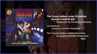 Filmscore Fantastic Presents: The Young Indiana Jones Chronicles: Scandal of 1920 Suite