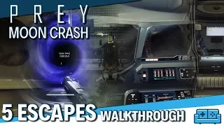 PREY: MOONCRASH DLC | ALL 5 ESCAPES COMPLETE RUN TIPS AND GUIDE