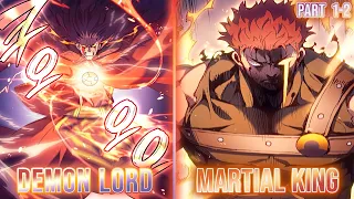 Demon Lord Regresses Into The Body Of The Martial King For Revenge [Part 1-2] -Manhwa Recap