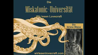 H.P. Lovecraft: Die Grüne Wiese (Hörbuch, deutsch)