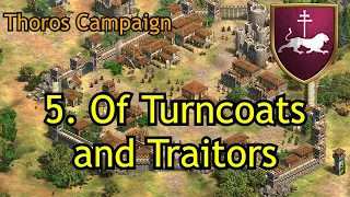 5. Of Turncoats and Traitors | Thoros | AoE2: DE The Mountain Royals