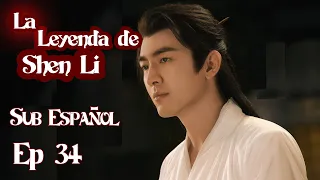 SUB ESPAÑOL【La Leyenda de Shen Li】EP 34| Shen Li ve la historia de de amor de sus padres