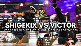 Bboy Shigekix vs Bboy Victor | WDSF Breaking For Gold World Series Porto 2023