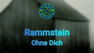 Rammstein - Ohne Dich ( Lyrics + Перевод )