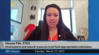 Environment and Natural Resources Trust Fund appropriations bill heard in committee  03/22/22