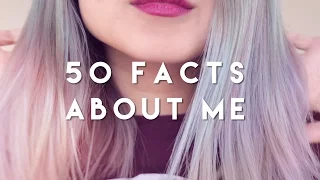 50 Facts About Me