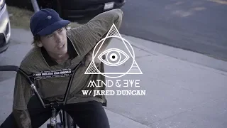 JARED DUNCAN | Sunday Bikes - Mind & Eye | BMX