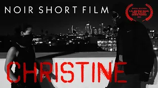 Christine - Action Noir Short Film (2021)