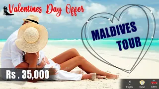 Maldives Tour Rs.35000 (Flight + Hotel + Food + Car + Taxes) - Jolly Holidays II Honeymoon Tour