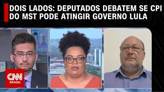 Dois Lados: Deputados debatem se CPI do MST pode atingir governo Lula | LIVE CNN