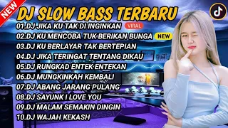 DJ CAMPURAN FYP TIKTOK 2024 | DJ JIKA KU TAK DI INGINKAN JEDAG JEDUG FULL BASS TERBARU