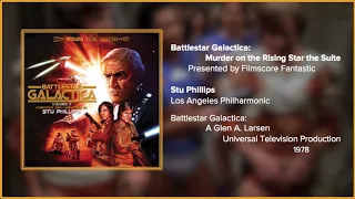 Filmscore Fantastic Presents: Battlestar Galactica: Murder on the Rising Star the Suite