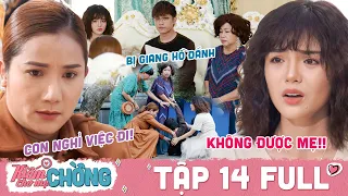 Kiếm Chồng Cho Mẹ Chồng | Tập 14 Full: Gin bị giang hồ tấn công, Yeye bị 3 mẹ chồng bắt nghỉ việc