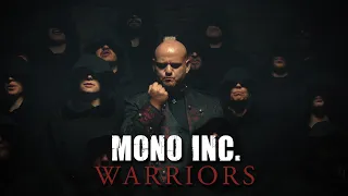 MONO INC. - Warriors (Official Video)