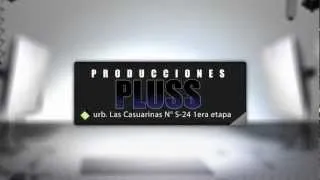 Intro Producciones PLUSS