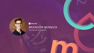Brandon Minnick: The Future of Xamarin - mDevCamp 2020 (Day 1)