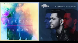 Echosmith vs Andy Grammer - Honey, I'm A Cool Kid (Mashup)