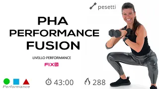 PHA Performance Fusion! Allenamento Completo Total Body (Alta Intensità)
