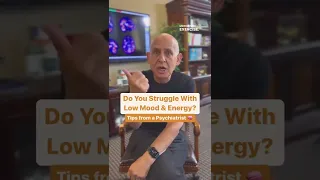 Do You Struggle With Low Mood & Energy? | Dr. Daniel Amen