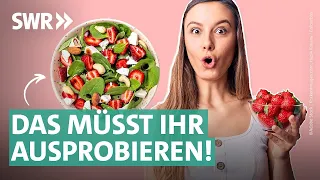 Superfood Erdbeere: Herzhafte Rezeptideen für den Sommer | Marktcheck SWR