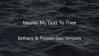 Titanic 112th - Nearer, My God, To Thee [Bethany & Propior Deo Versions]