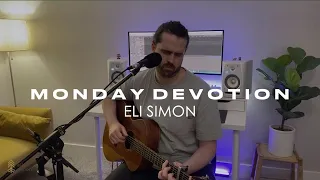 Devotional Worship 007 - A Man You Would Write About | Eli Simon