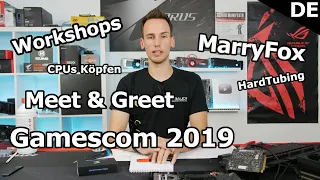 Trefft mich auf der Gamescom 2019 bei Caseking - Das habe ich mit euch vor!