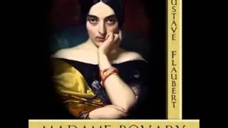 Madame Bovary (FULL Audiobook) - part 3