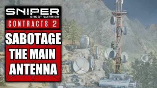 Sniper Ghost Warrior Contracts 2 – Sabotage the Main Antenna - Mount Kuamar - Playthrough