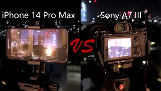 iPhone 14 Pro Max vs Professional Camera(Sony A7 III) - Low Light Photographic Quick Comparison