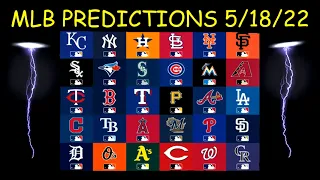 FREE MLB PICKS & PREDICTIONS 5 18 22