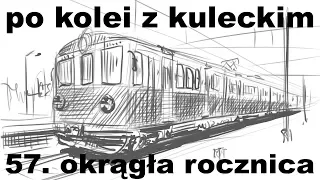 Po kolei z Kuleckim - Odcinek 57 - Okrągła rocznica