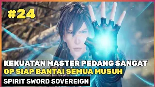 SEMUANYA TERCENGANG DENGAN KEKUATANNYA ‼️🔥- DONGHUA ALUE CERITA DONGHUA SPIRIT SWORD SOVEREIGN #24