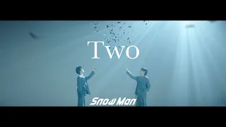 Snow Man「Two」Music Video - Shota Watanabe / Ren Meguro