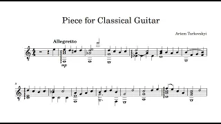 【Piece for Classical Guitar】 Original composition by Artem Tarkovskyi