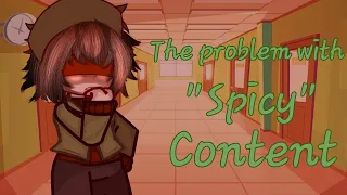 The problem with "spicy" content and what to avoid when making a shipping video//Gacha rant