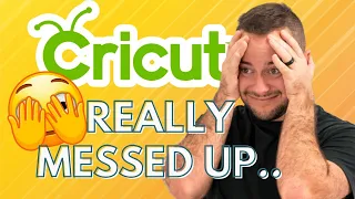 🫣WHAT HAPPENED TO CRICUT? 🫣