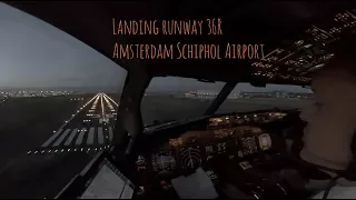 Approach and landing runway 36R Amsterdam Schiphol airport (AMS EHAM) Cockpit view