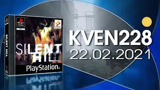 [ 1 ] Kven228 | Стрим 22.02.2021 | Silent Hill