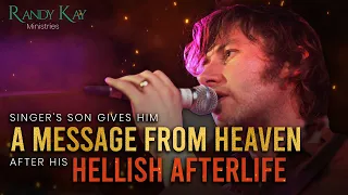 Singer's Son Gives Him a Message from Heaven After His Hellish Afterlife (SURPRISE ENDING) - EP42