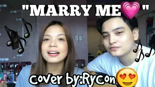 "MARRY ME"(Cover by:RyCon) | Sam Cabasag