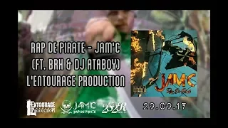 JaM'C - Rap De Pirate (ft. BRH & Dj Ataboy)