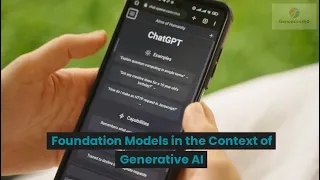 What are Generative AI Foundation Models?