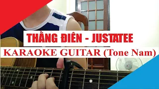 [Karaoke Guitar] Thằng Điên (Tone Nam) - Justatee x Phương Ly | Acoustic Beat