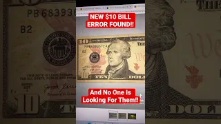 TRENDING NOW! Collectors Going Crazy Over New $10 Bill Error! NO ONE IS LOOKING! #Shorts