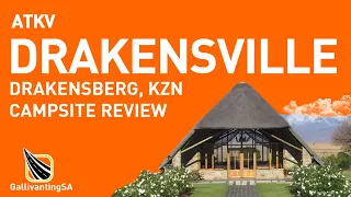 ATKV Drakensville, Drakensberg, KZN - Campsite Review - April 2023