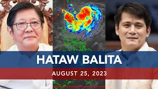 UNTV: HATAW BALITA | August 25, 2023