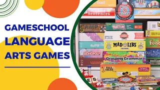 Gameschooling Language Arts | Language Arts Games for Your Homeschool