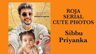 Arjun Roja lovely images|ROJA Serial|Sibbu Suryen|PriyankaNalkari|Saregamatvshowstamil|