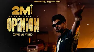 New Punjabi Songs 2024 | Opinion (Official Video) Arjan Dhillon | Latest Punjabi Songs 2024